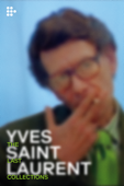 Yves Saint Laurent: The Last Collections