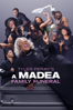 Tyler Perry's a Madea Family Funeral - Tyler Perry