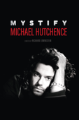 Mystify: Michael Hutchence
