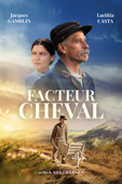 L'Incroyable Histoire du facteur Cheval