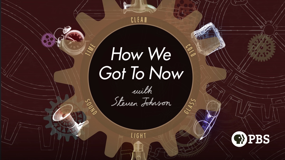 ‎How We Got to Now - Apple TV