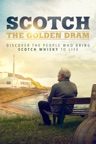 Scotch: The Golden Dram