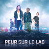 Peur sur le lac, Saison 1