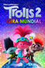 Trolls 2: Gira Mundial - Walt Dohrn