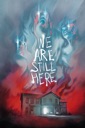 Affiche du film We Are Still Here