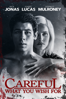 Careful What You Wish For - Elizabeth Allen Rosenbaum