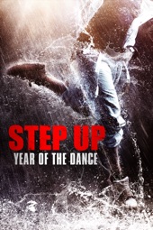 Poster for Step Up: Year of the Dance by Ron Yuan