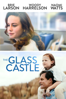 The Glass Castle - Destin Daniel Cretton