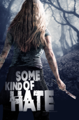 Some Kind of Hate