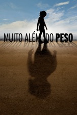 Capa do filme Muito Além do Peso