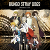 Fortune Is Unpredictable and Mutable - Bungo Stray Dogs, Season 1