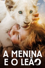 Capa do filme A Menina e o Leão