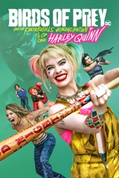 Poster for Birds of Prey and the Fantabulous Emancipation of One Harley Quinn by Cathy Yan