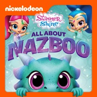 Shimmer and Shine, All About Nazboo