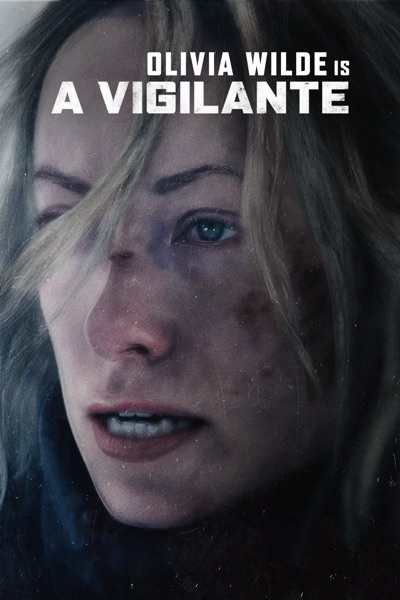 A Vigilante