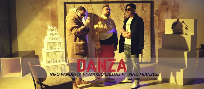Danza (feat. Marco Calone & Pino Franzese) - Niko Pandetta - Video - Music  Store