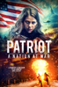 Patriot: A Nation at War - Stephen Lambert