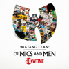 Wu-Tang Clan: Of Mics and Men - Wu-Tang Clan: Of Mics and Men