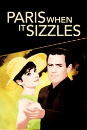Poster for Paris When It Sizzles by Richard Quine