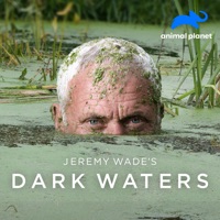 Jeremy Wade's Dark Waters, Season 1