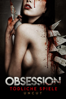 Obsession: Tödliche Spiele (UNCUT) - Sean Hogan, Andrew Parkinson & Simon Rumley