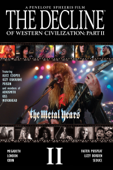 The Decline of Western Civilization: Part II - The Metal Years
