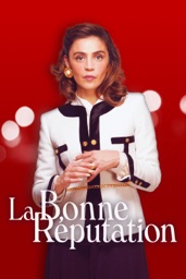La bonne réputation (2018)