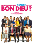 Qu'est-ce qu'on a encore fait au bon dieu ?