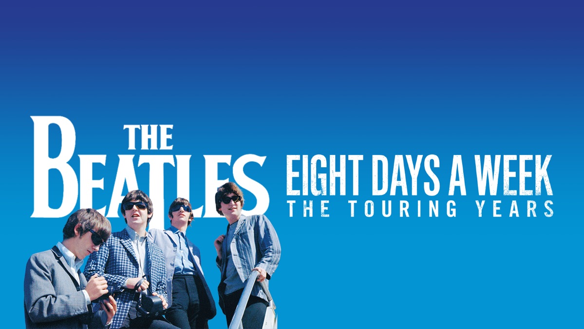 The Beatles: Eight Days a Week - The Touring Years - Apple TV