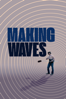 Making Waves: The Art of Cinematic Sound - Midge Costin