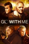 Go With Me