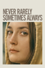 Never Rarely Sometimes Always - Eliza Hittman