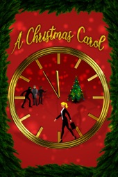 Poster for A Christmas Carol by Steven Salgado, Isabela Cano, Kevin Gandolfo, Justin Godbolt & Juliana Cadavid