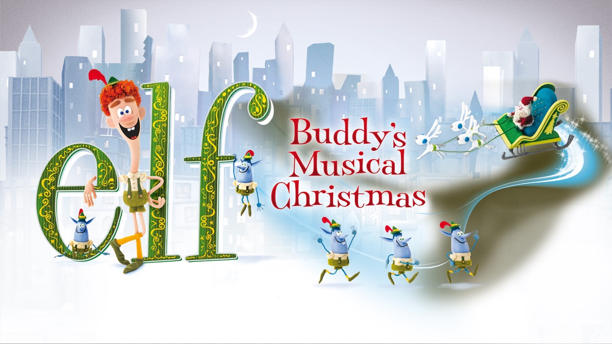‎Elf: Buddy's Musical Christmas - Apple TV