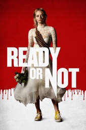 Poster for Ready or Not by Matt Bettinelli-Olpin & Tyler Gillett