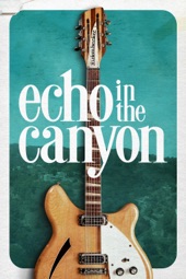 Poster for Echo In the Canyon by Andrew Slater