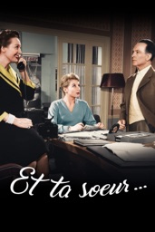 Et ta sœur… (1958)
