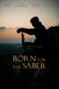 Born for the Saber - Pawel Delag