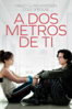 A dos metros de ti - Justin Baldoni