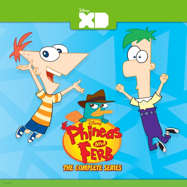 Phineas and Ferb: The Complete Series