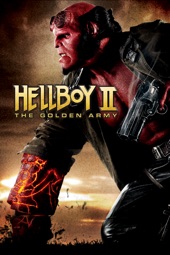 Poster for Hellboy II: The Golden Army by Guillermo del Toro