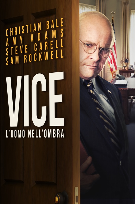 Vice: L’uomo nell’ombra