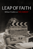 Leap of Faith: William Friedkin on the Exorcist