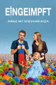 Eingeimpft: Familie mit Nebenwirkungen