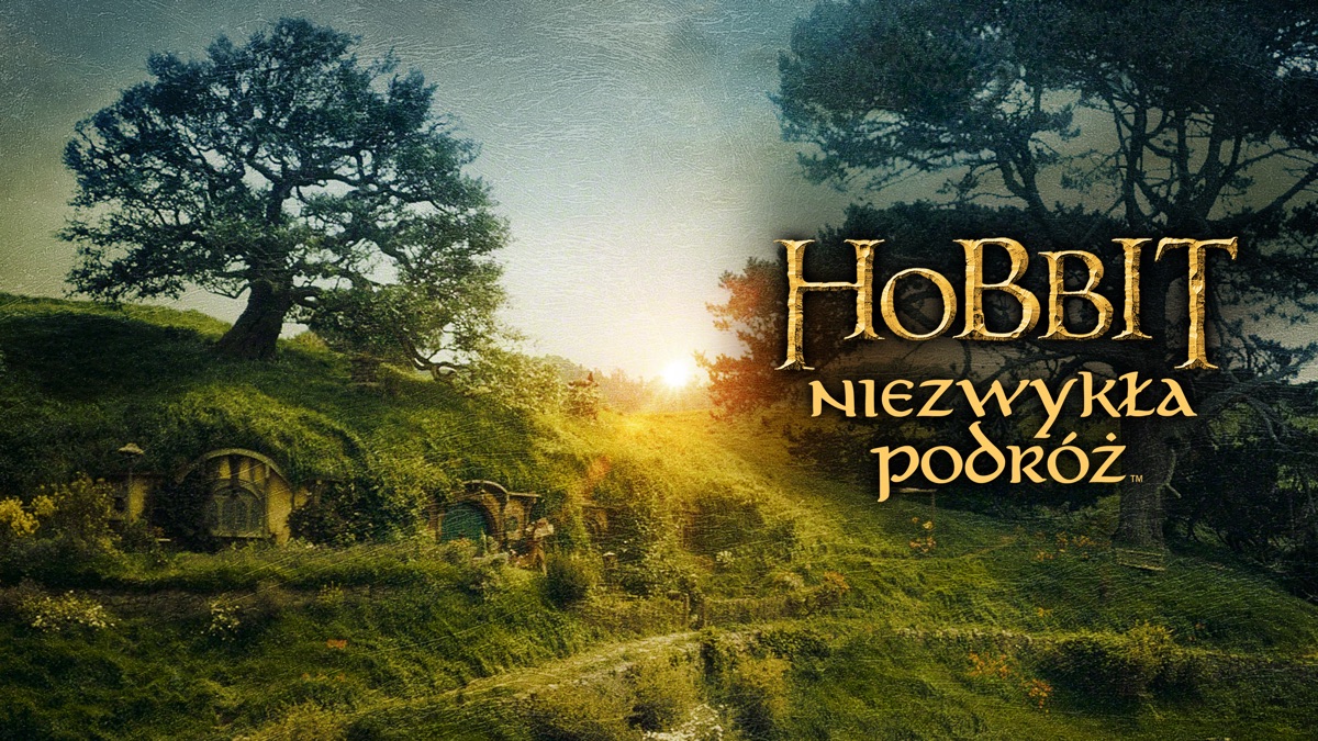 Gdzie Można Obejrzeć Hobbit Niezwykła Podróż