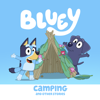 Bluey, Camping and Other Stories - Bluey