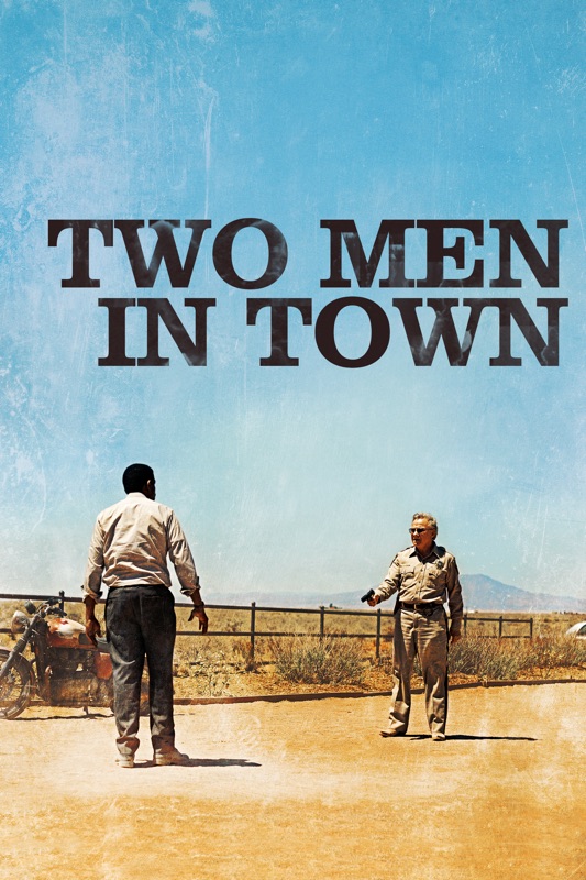 Two Men in Town (2014)