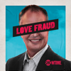 Love Fraud - Love Fraud Season 1  artwork