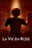 La Vie En Rose - Olivier Dahan