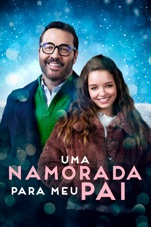 Capa do filme Uma Namorada Para Meu Pai